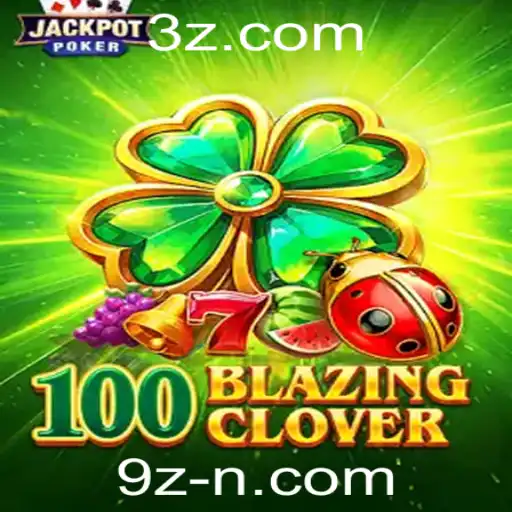 Descubra o Mundo de Emoções com 100BlazingClover
