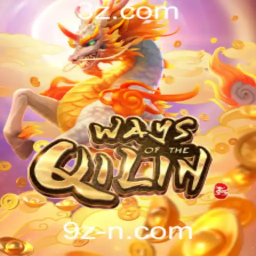 Explorando Ways of the Qilin e a Influência do 9z com Cassino